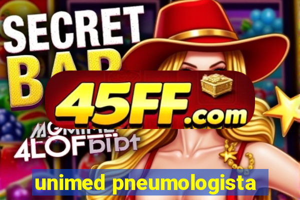 unimed pneumologista